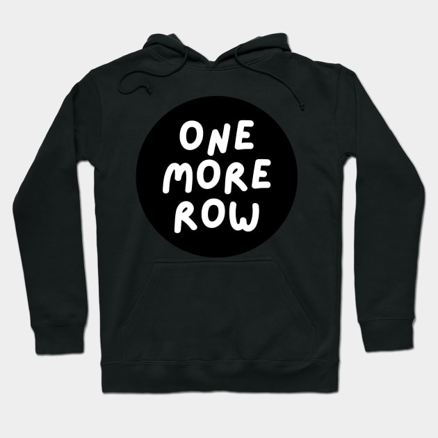 one more row Hoodie by randomolive